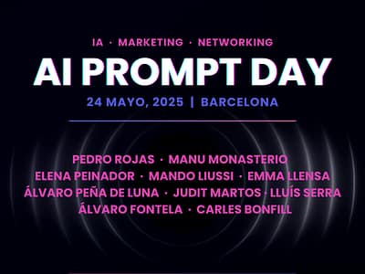 Barcelona acoge el ‘AI Prompt Day’, primera cita 100 % dedicada a la IA aplicada a marketing digital